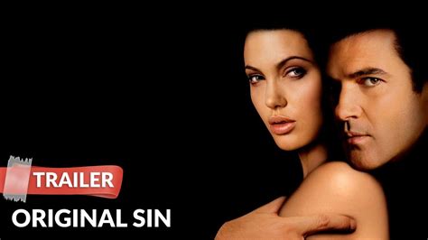 original sin hot scene|Original Sin (2001) Antonio Banderas l Angelina Jolie l  .